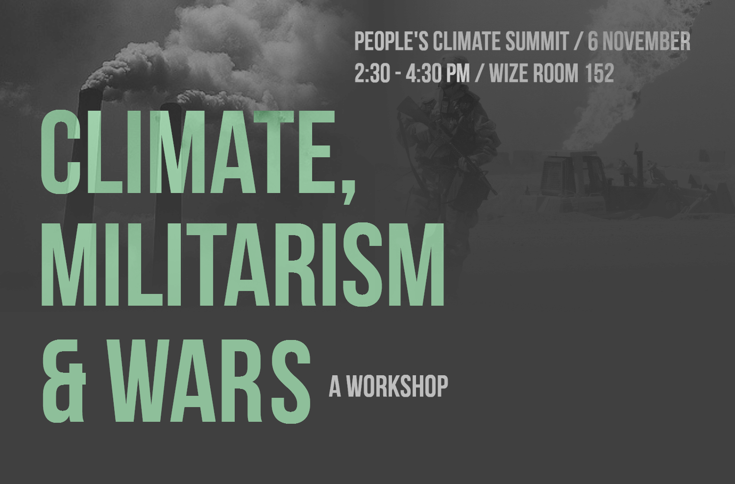 Climate, Militarism & Wars (People's Climate Summit)
