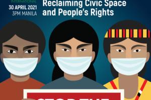 Virtual Roundtable Discussion on Human Rights Emergency in the Philippines, Reclaiming Civic Space and People’s Rights (April 30)