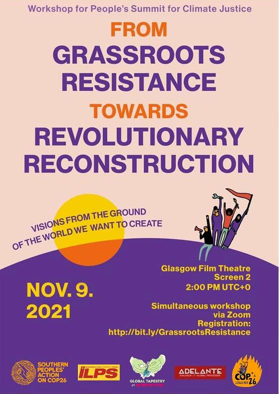 You are currently viewing From Grassroots Resistance to Revolutionary Reconstruction: Visions from the Ground of the World We Want to Create (November 9)