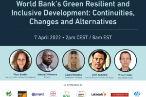 [FORUM] Sustainable Infrastructure and the World Bank’s Green Resilient and Inclusive Development: Continuities, Changes and Alternatives