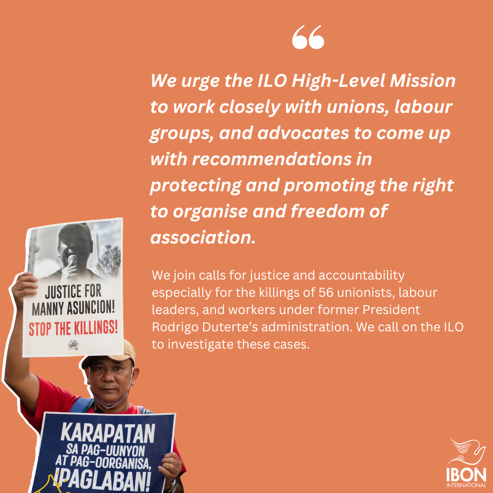 Statement on ILO’s High-Level Mission in the Philippines: Support workers’ demands for rights, justice, and accountability