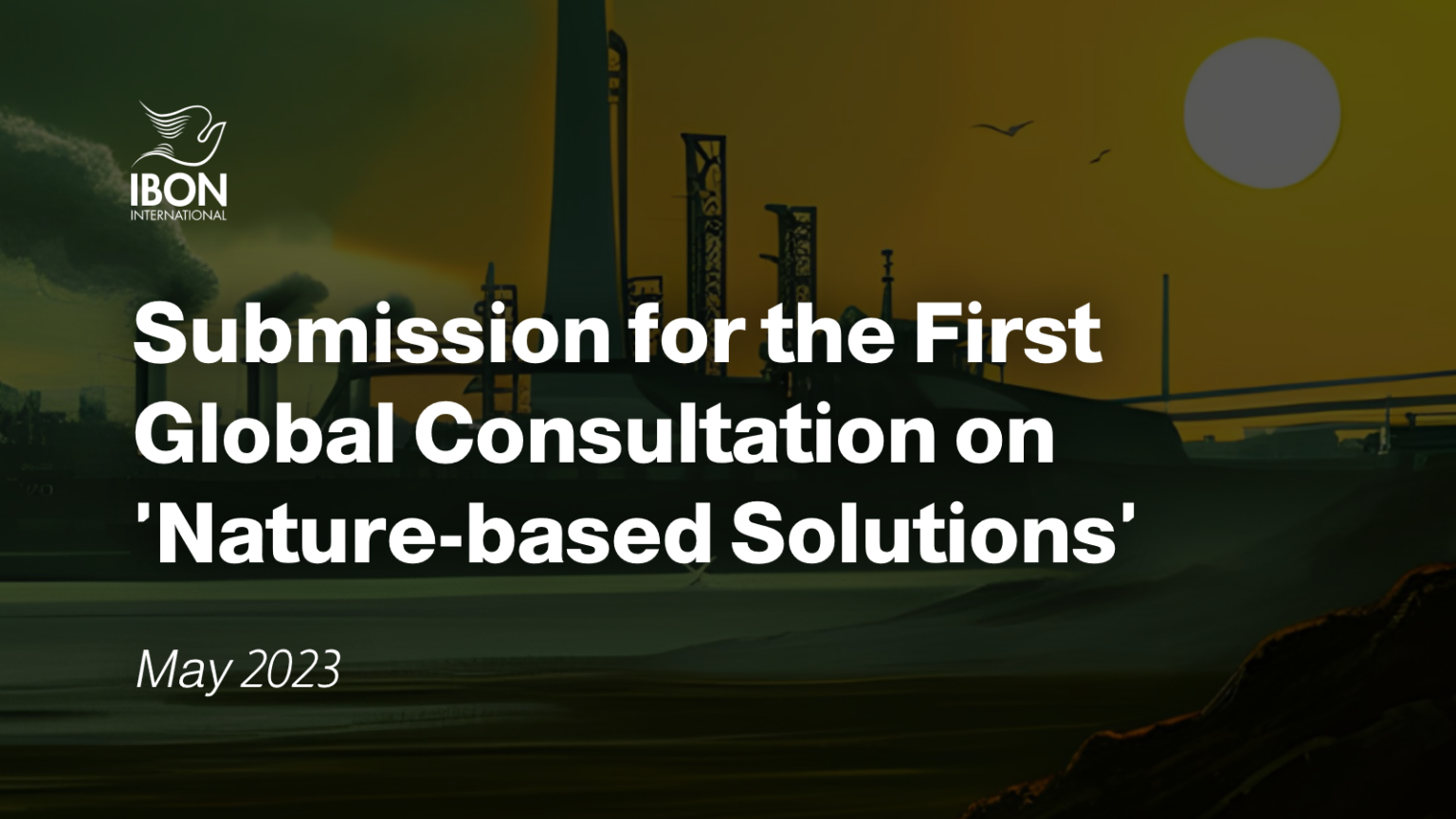 You are currently viewing Submission for the First Global Consultation on ‘Nature-based Solutions’