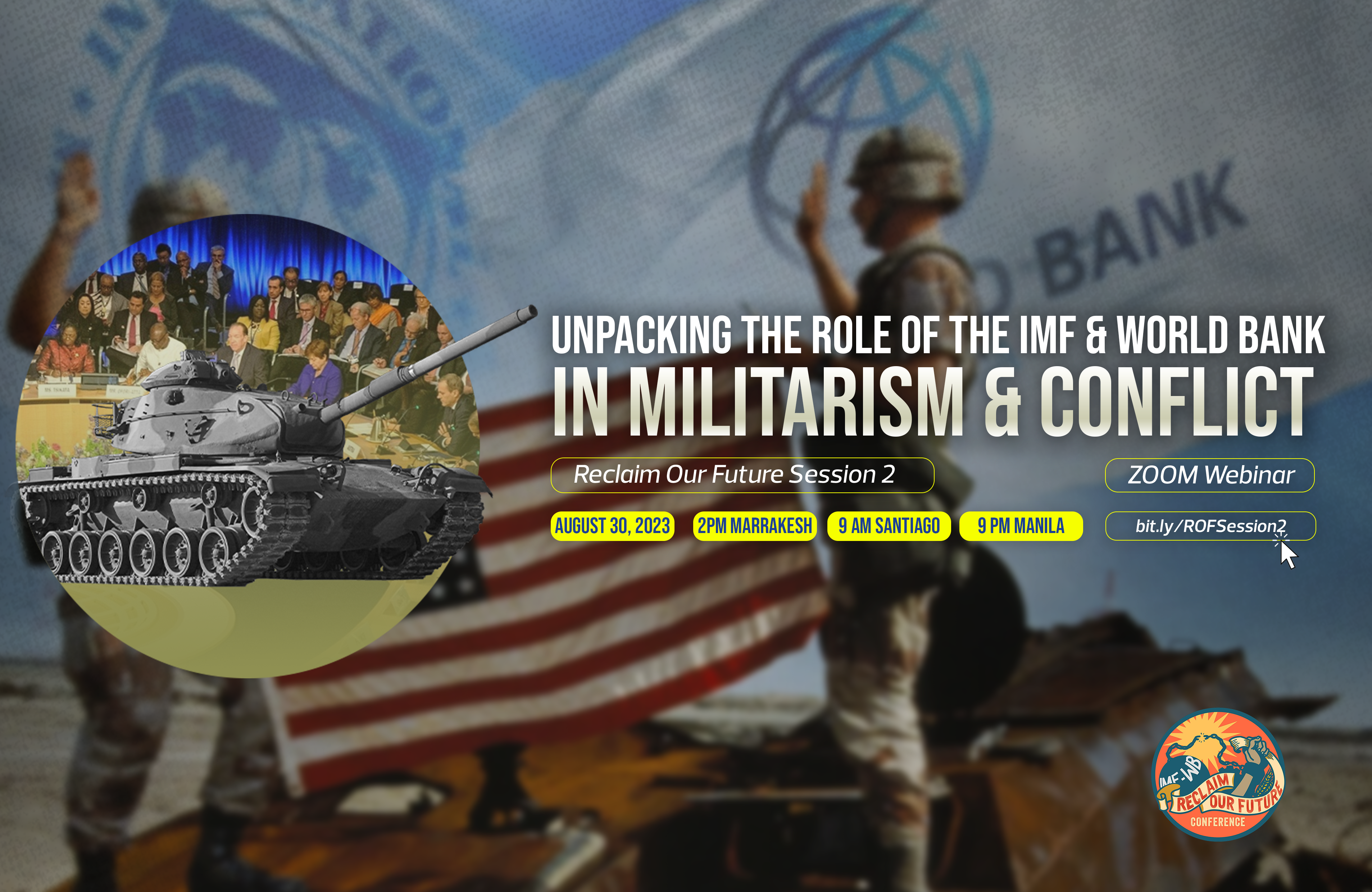 You are currently viewing Unpacking the Roles of the IMF-WBG in Militarism and Conflict