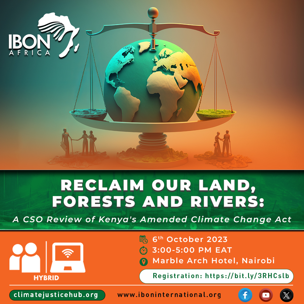 You are currently viewing IBON Africa and CSOs unite to examine Kenya’s revised Climate Change Act, challenge corporate agenda