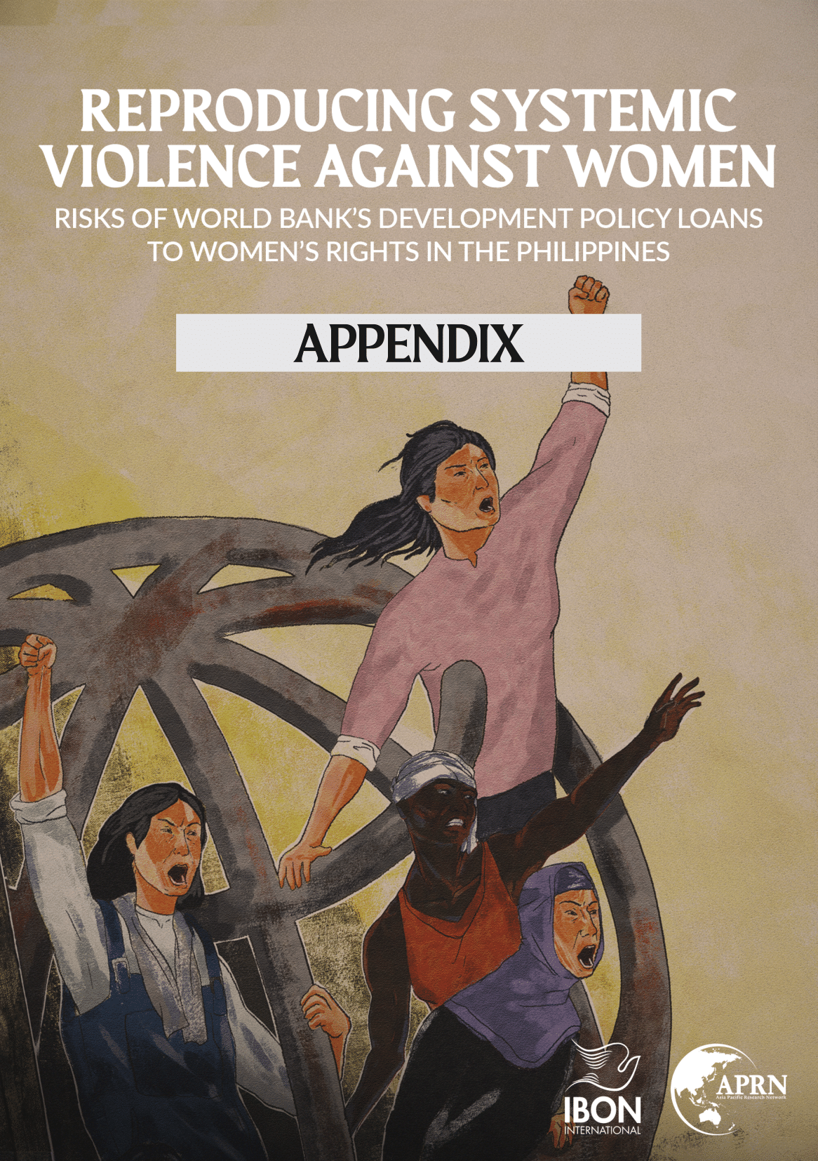 You are currently viewing [APPENDIX] Reproducing systemic violence against women: Risks of World Bank’s Development Policy Loans to women’s rights in the Philippines