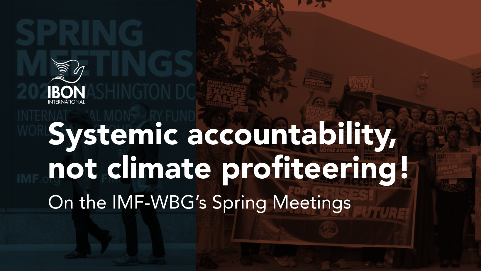 You are currently viewing On the IMF-WBG’s Spring Meetings: Systemic accountability, not climate profiteering