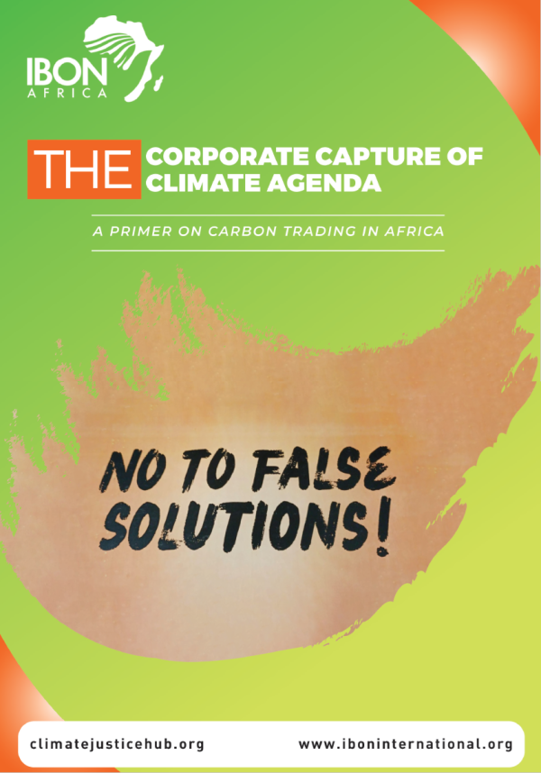 The Corporate Capture of Climate Agenda: A Primer on Carbon Trading in Africa