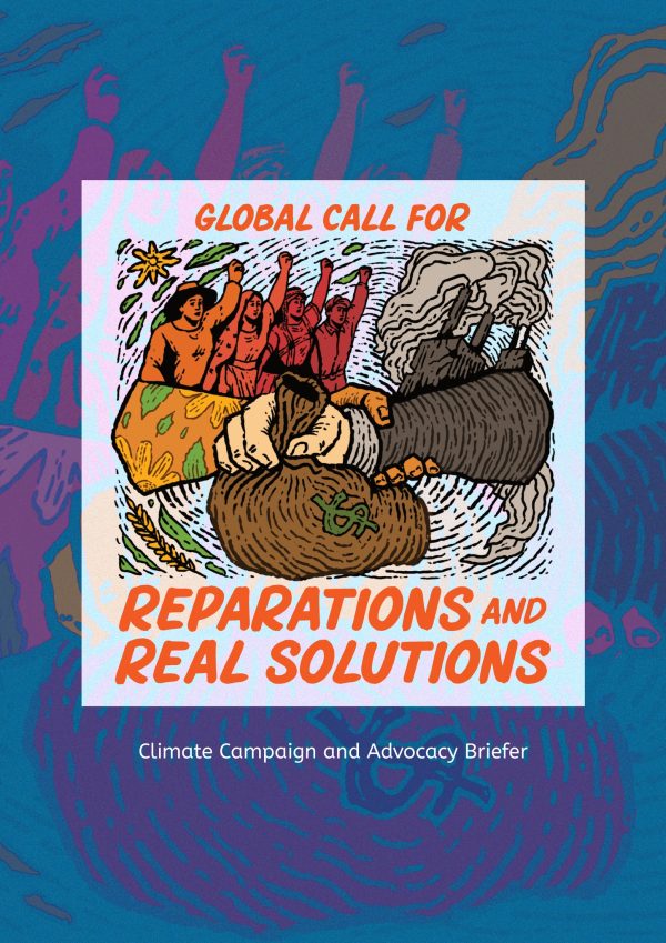 Global Call for Reparations and Real Solutions | Climate Advocacy and Campaign Briefer