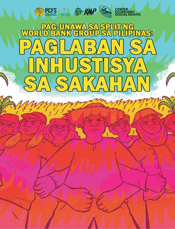 Pag-unawa sa SPLIT ng World Bank Group sa Pilipinas: Paglaban sa Inhustisya sa Sakahan