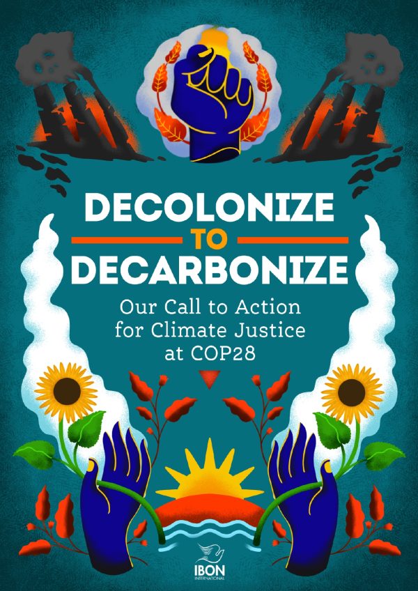 Decolonize to Decarbonize: Our Call to Action for Climate Justice at COP28