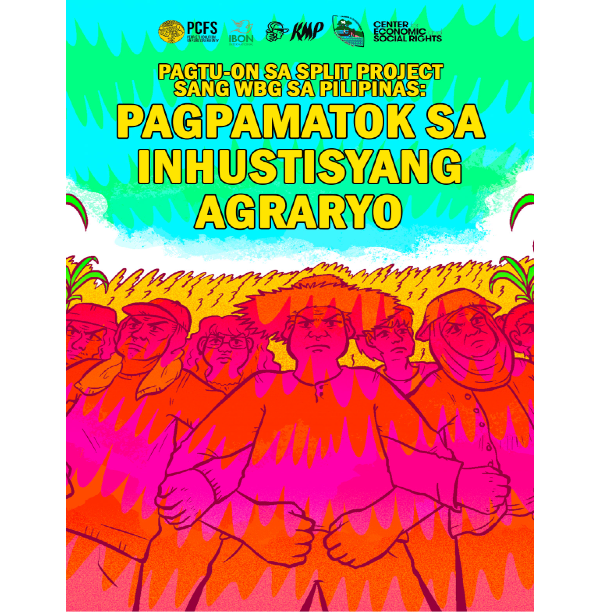 Pag-tuon sa SPLIT Project sang World Bank sa Pilipinas: Pagpamatok sa Inhustisyang Agraryo