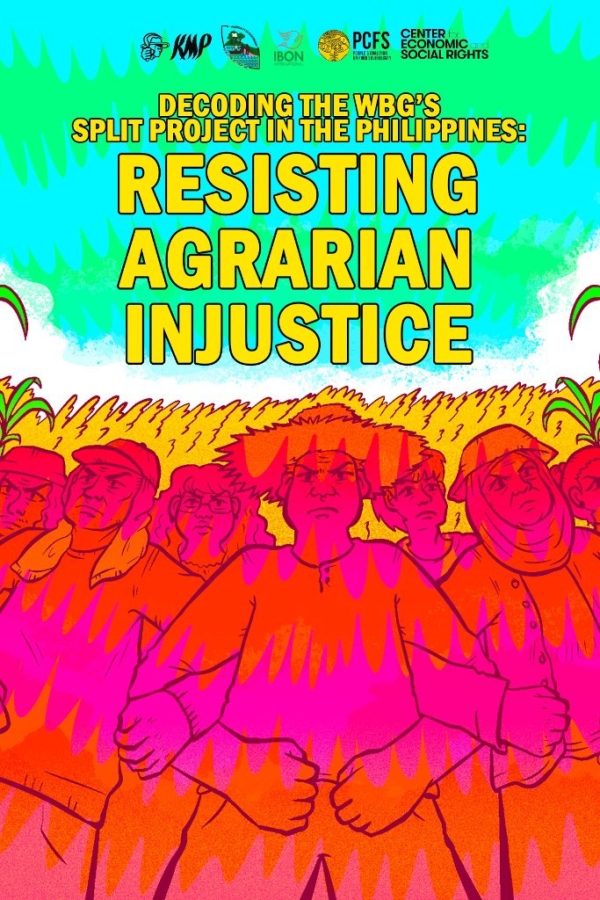 Decoding the World Bank's SPLIT Project in the Philippines: Resisting Agrarian Injustice
